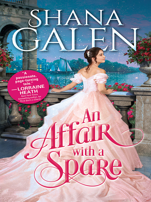 Title details for An Affair with a Spare by Shana Galen - Available